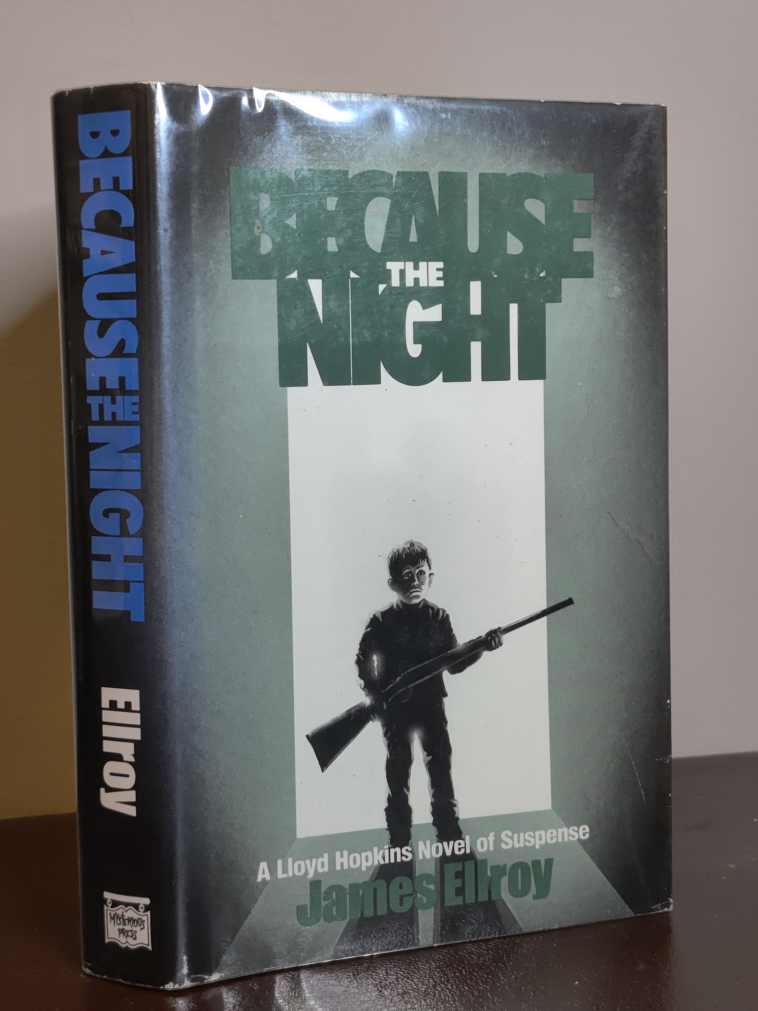 Because the Night by James Ellroy *signed