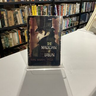 The Magician of Lublin by Isaac Bashevis Singer