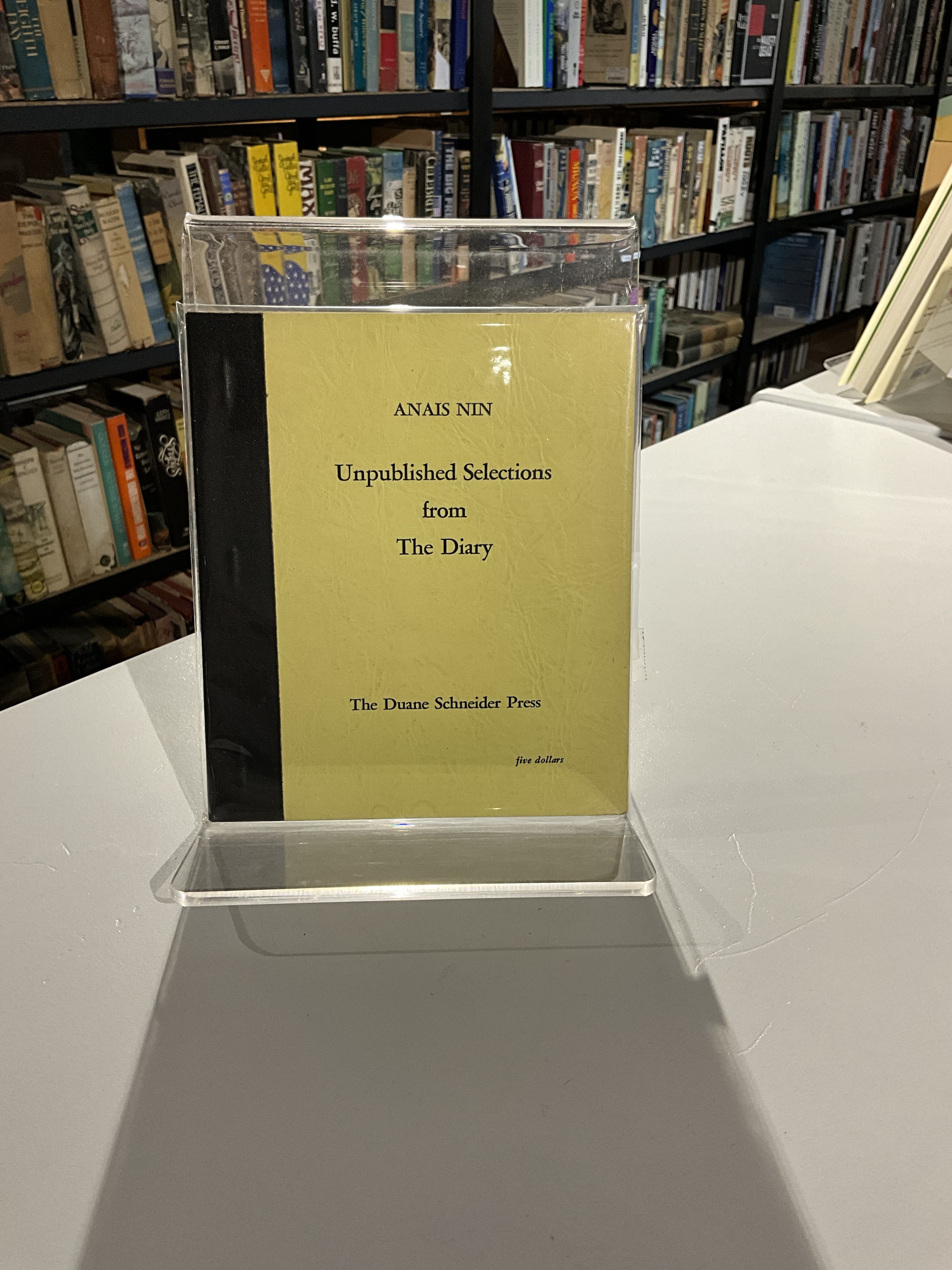 Unpublished Selections from The Diary by Anais Nin *signed